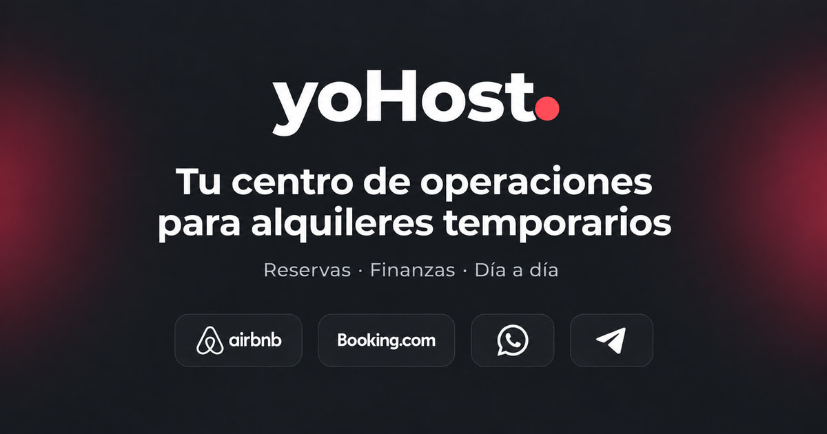 yoHost — centro de operaciones para alquileres temporarios